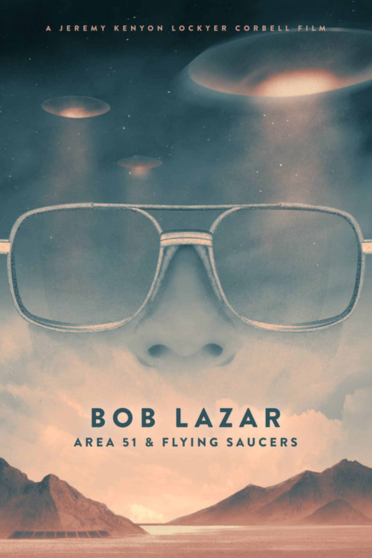 Bob Lazar: Ufók az 51-es körzetben – plakát 6