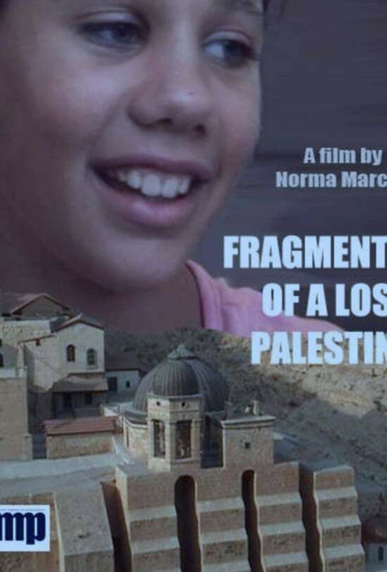Fragments of a Lost Palestine filmaffisch
