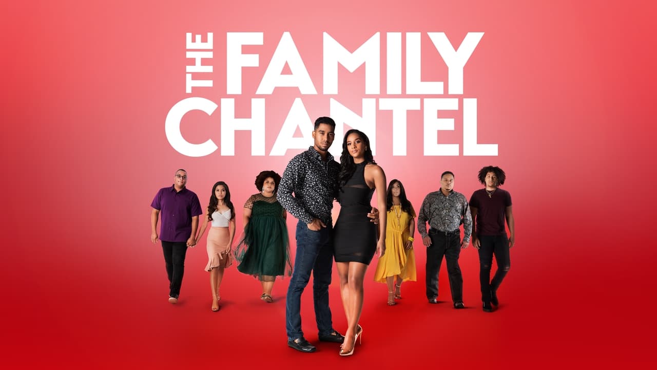 The Family Chantel background