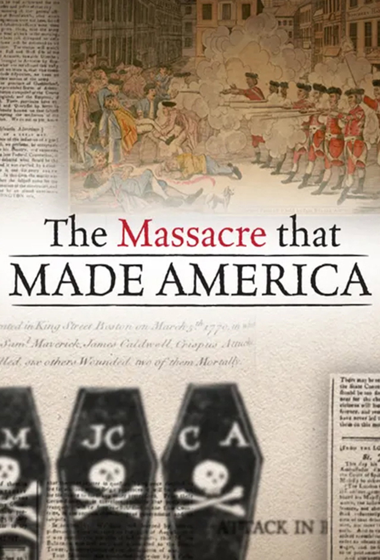 The Massacre That Made America Backdrop