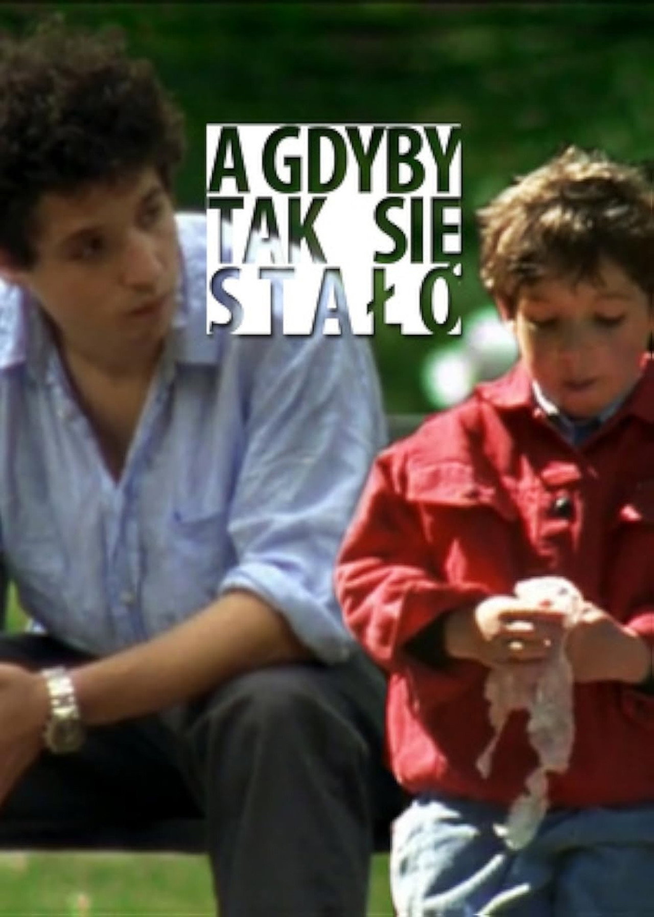 A gdyby tak się stało filmaffisch