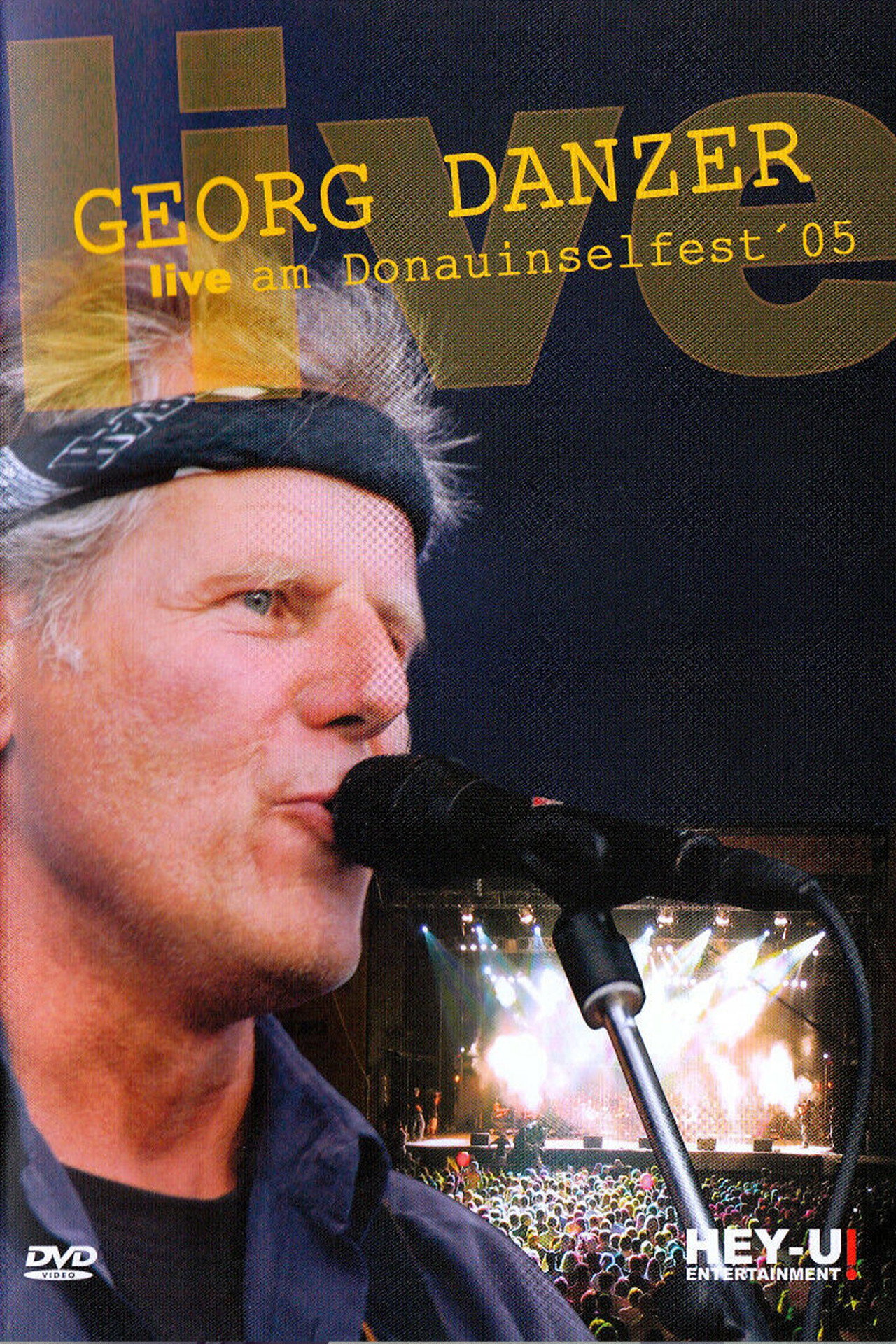 Georg Danzer - Live am Donauinselfest ´05 filmaffisch