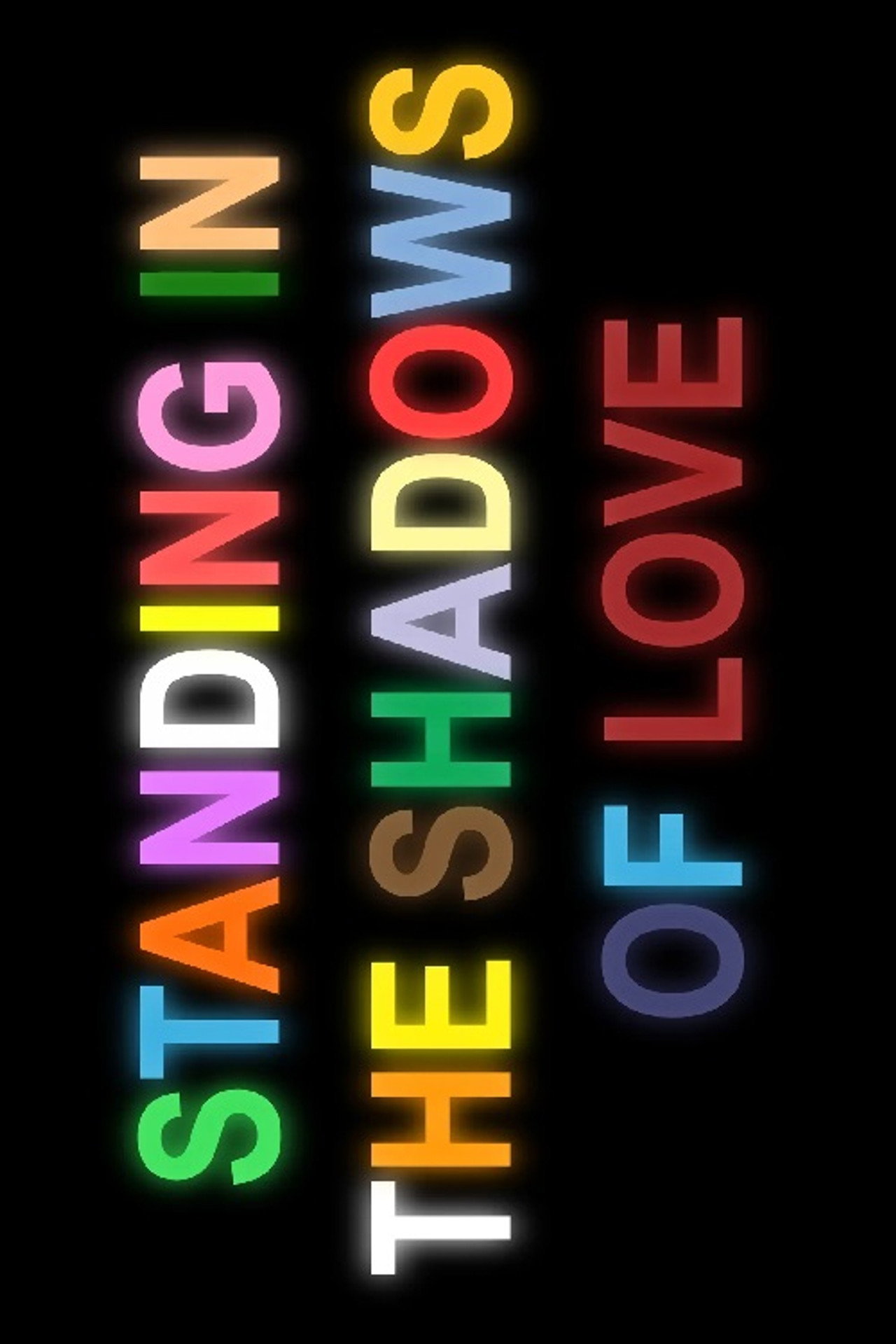 Standing in the Shadows of Love Backdrop