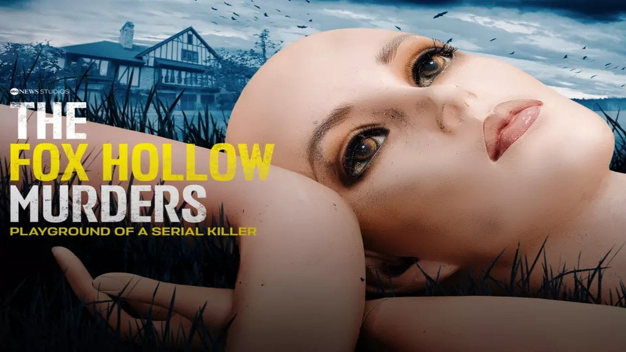The Fox Hollow Murders: Playground of a Serial Killer