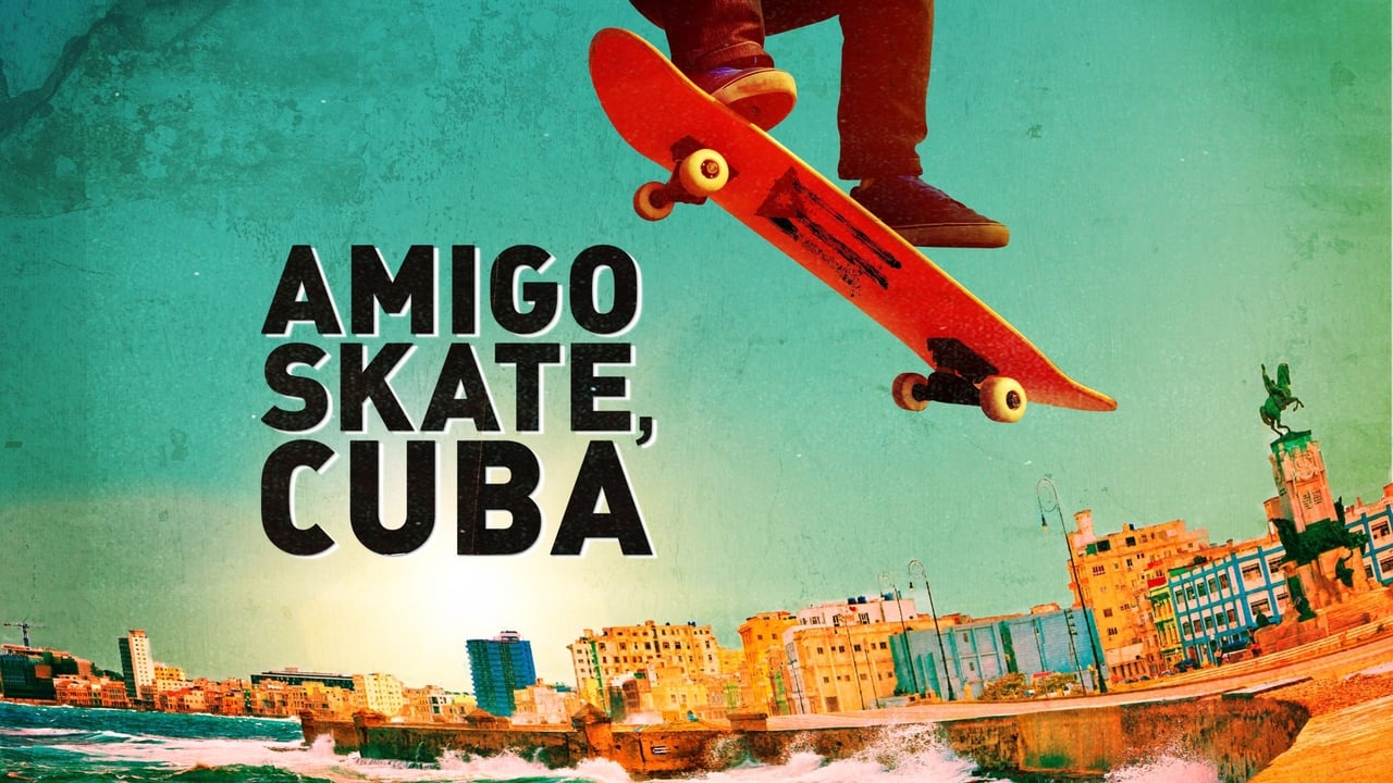 Amigo Skate, Cuba background