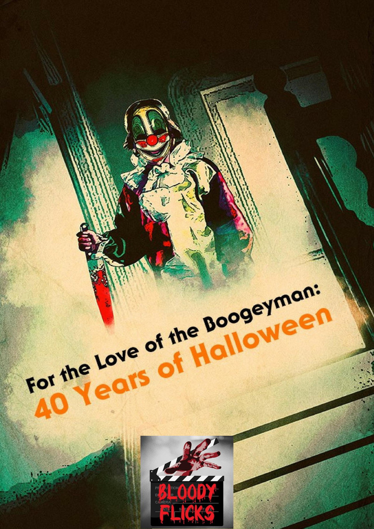 For the Love of the Boogeyman: 40 Years of Halloween filmaffisch
