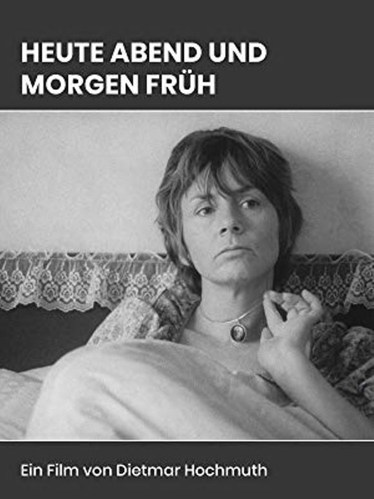 Heute abend und morgen früh Heute abend und morgen früh
