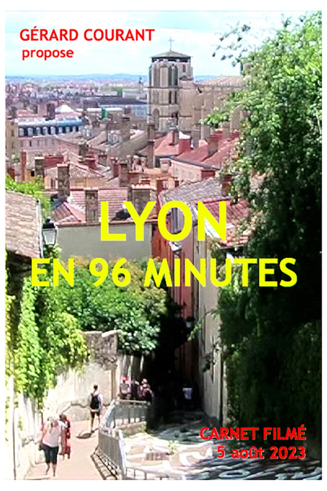 مشاهدة فيلم Lyon en 96 minutes مترجم بدون اعلانات - بوستر