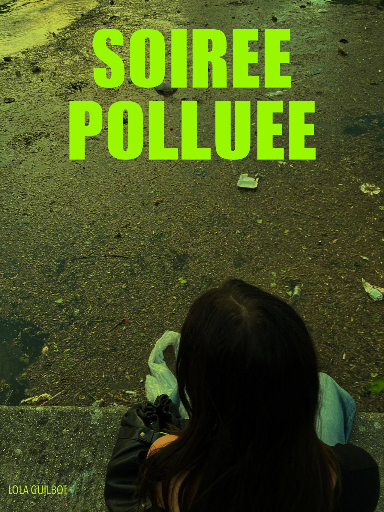 Soirée Polluée poster