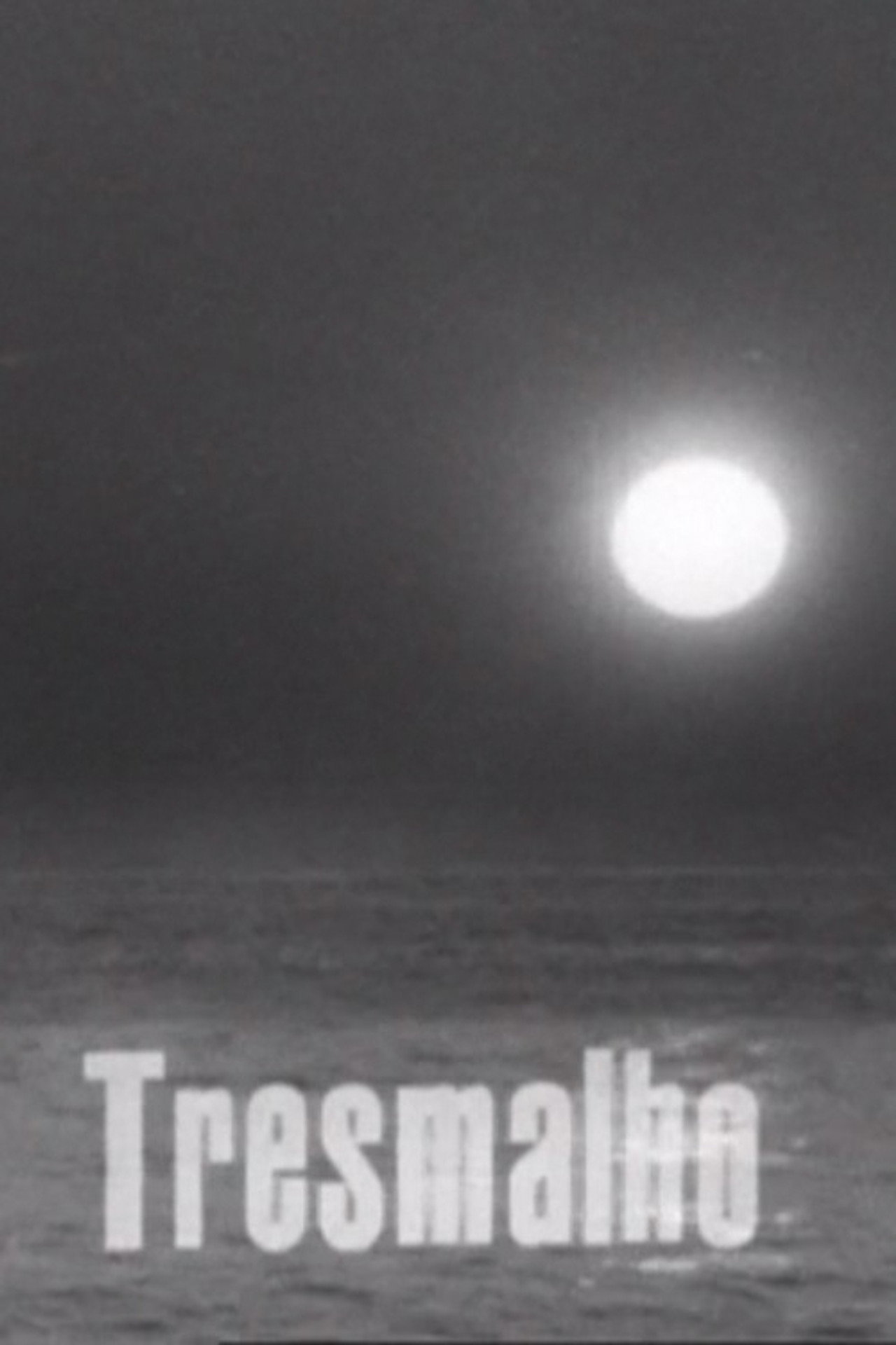 Tresmalho filmaffisch