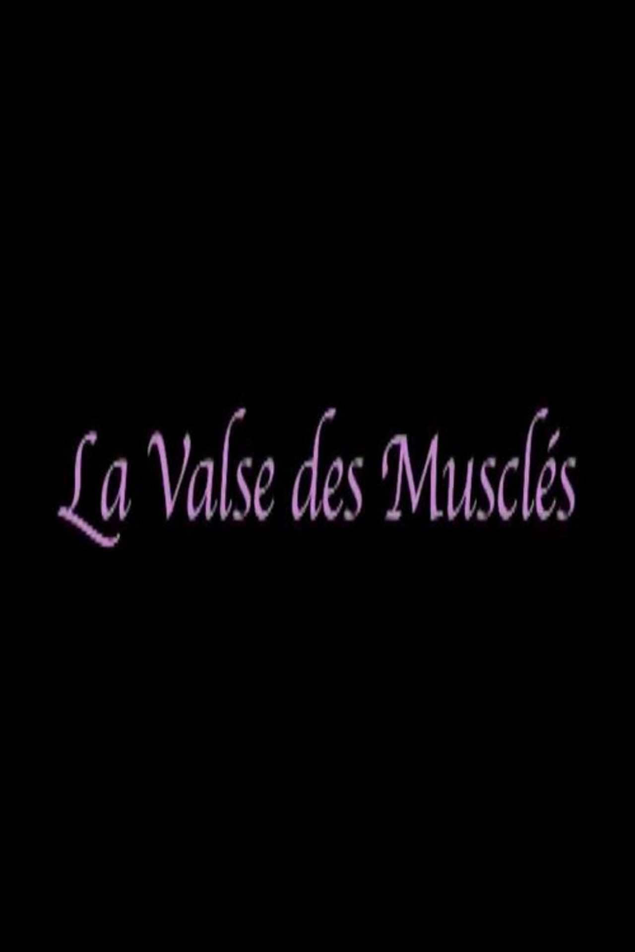 La valse des musclés filmaffisch