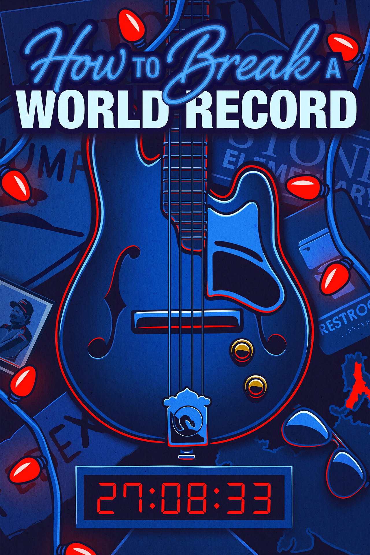 How to Break a World Record filmaffisch