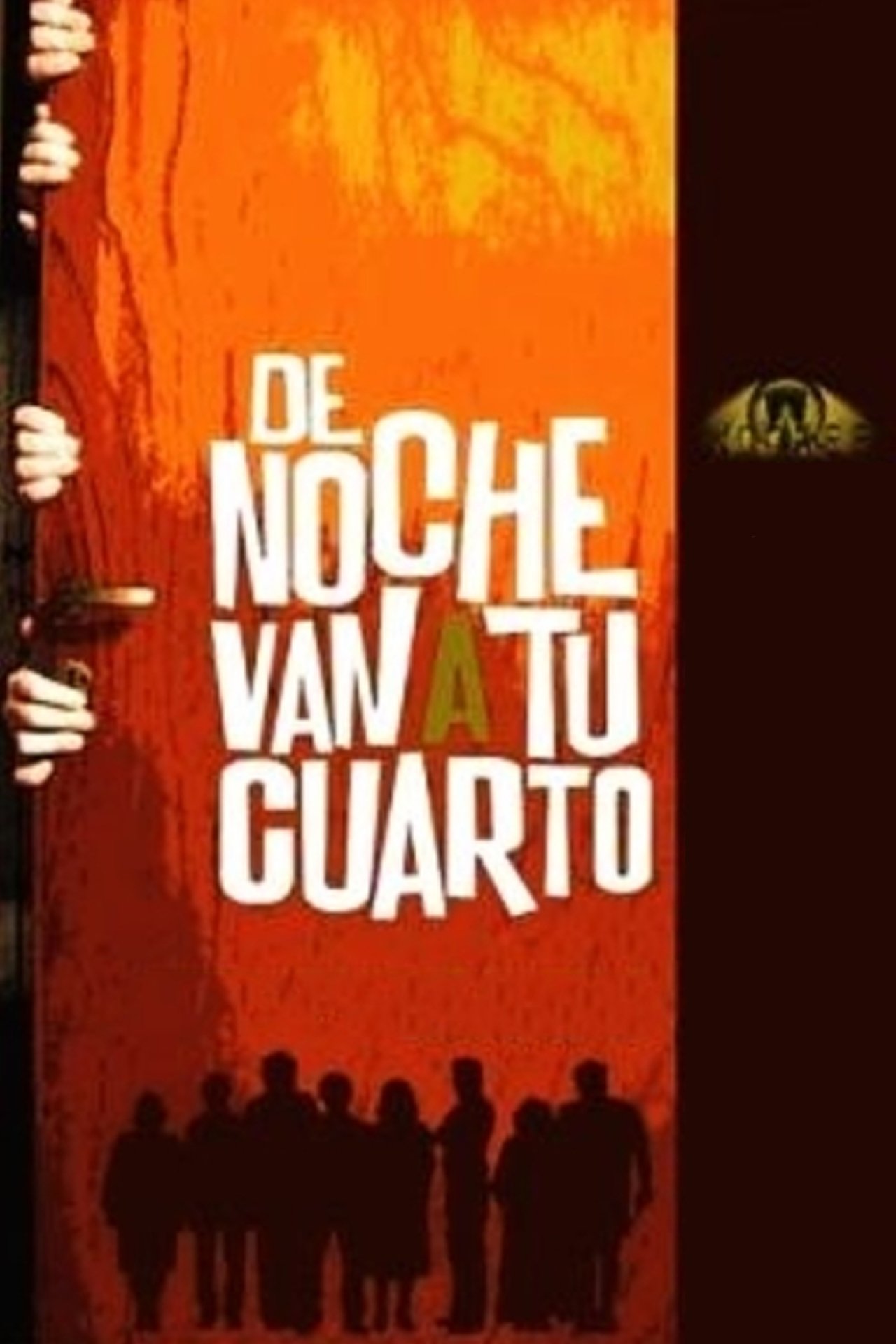 De noche van a tu cuarto De noche van a tu cuarto