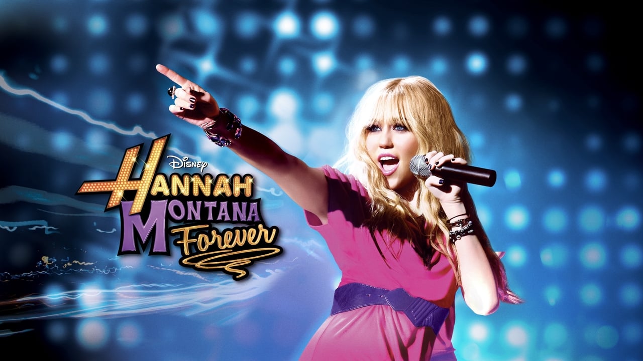 Hannah Montana - Hannah Montana Forever