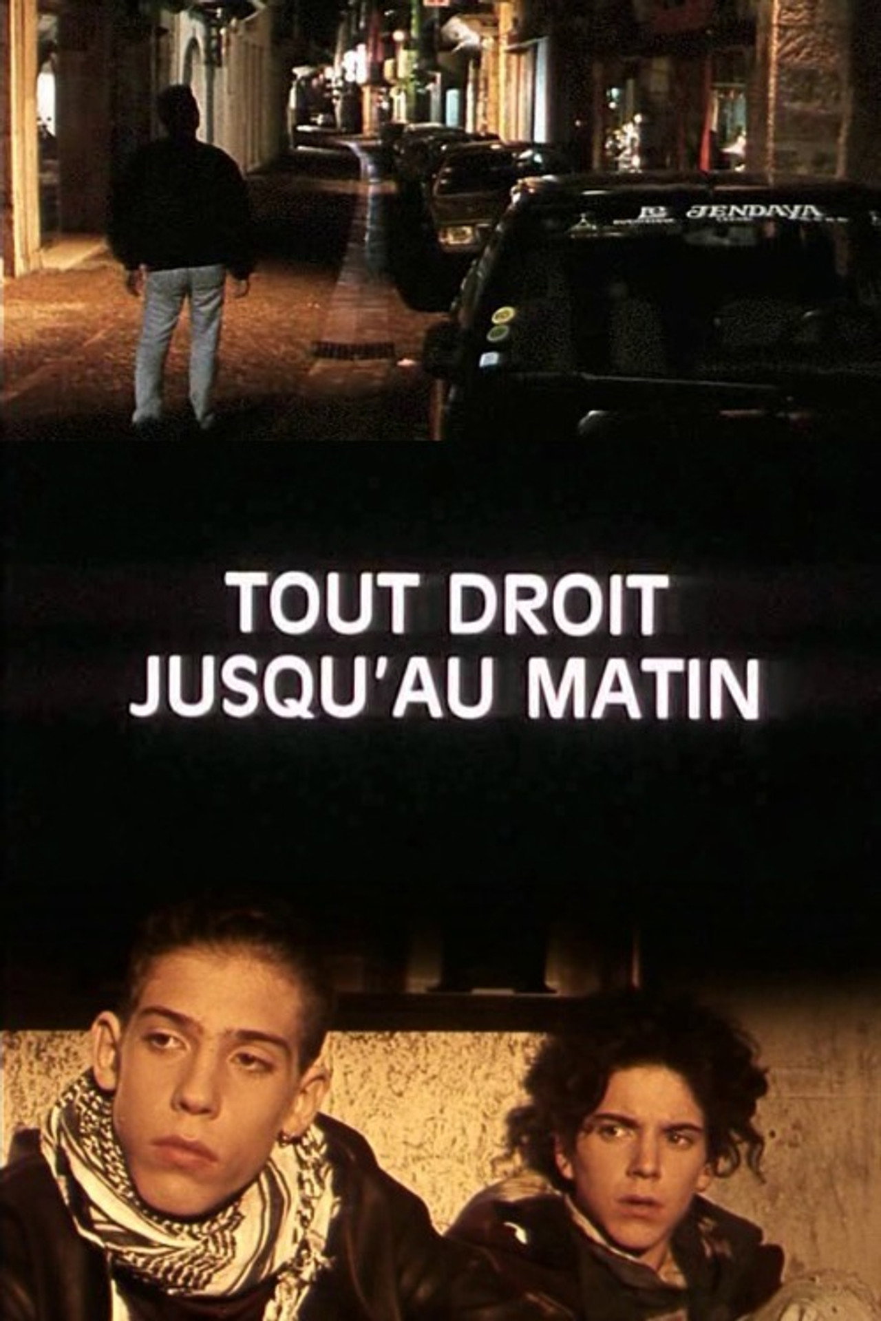 Tout droit jusqu'au matin filmaffisch