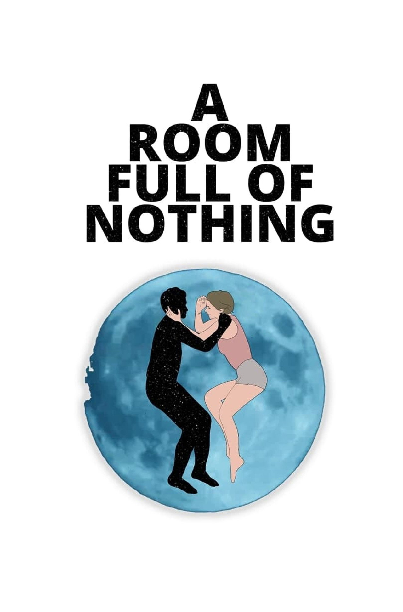 A Room Full of Nothing filmaffisch