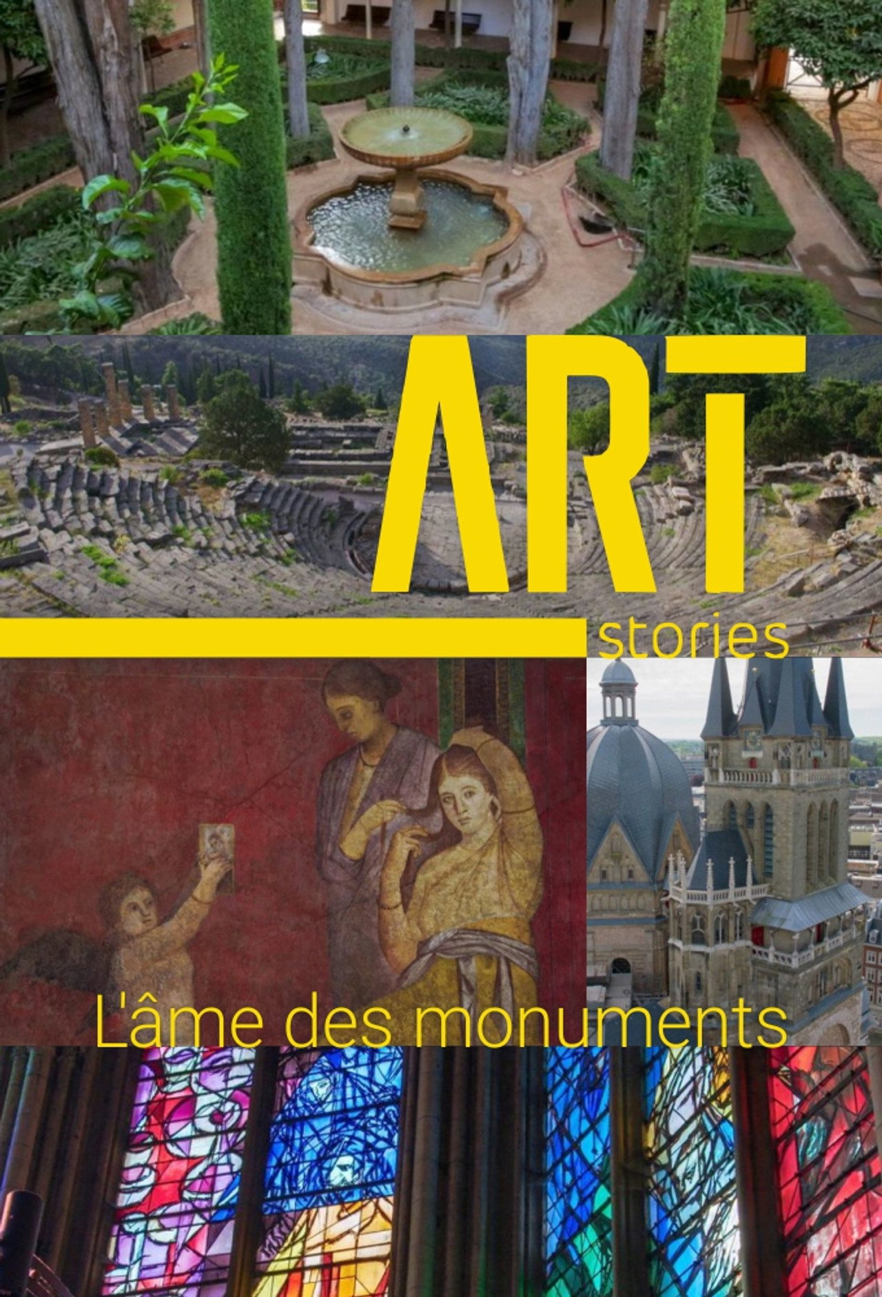 Art Stories, l'âme des monuments affisch