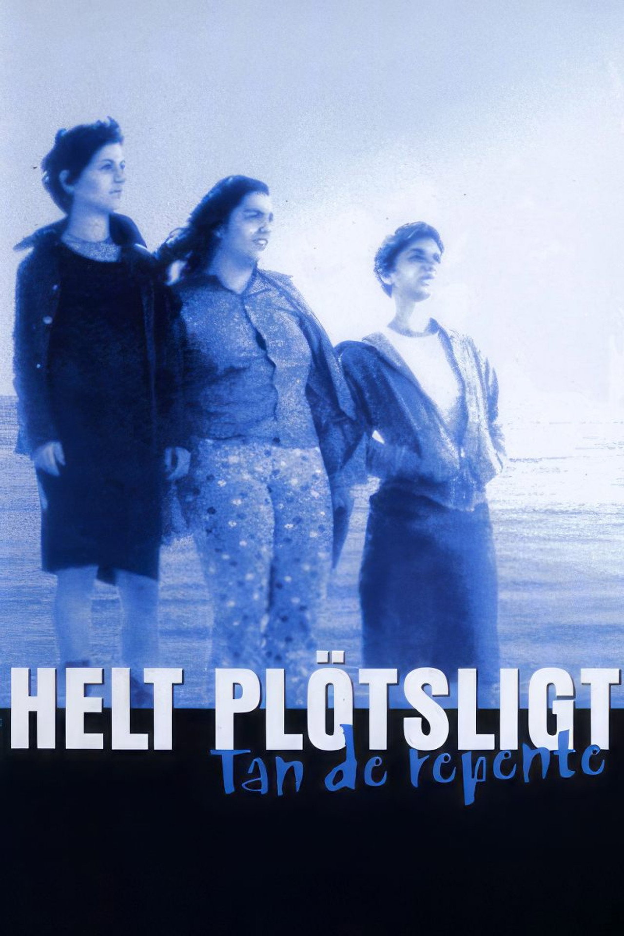 Helt plötsligt filmaffisch