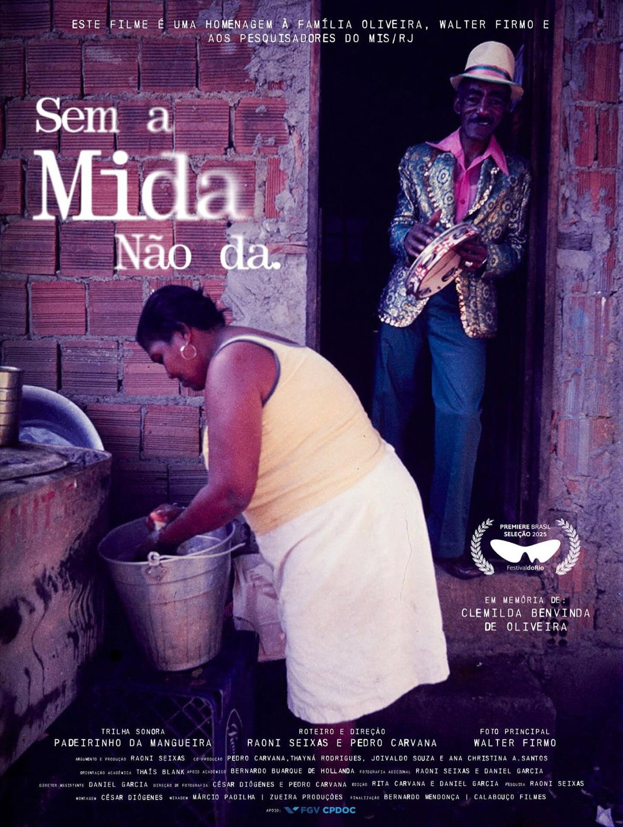 Sem a Mida Não Dá filmaffisch