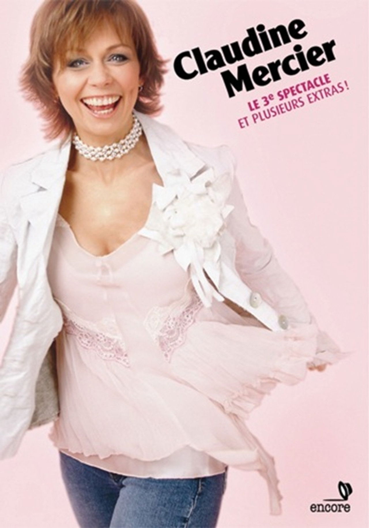 Claudine Mercier: Le 3ieme Spectacle Backdrop