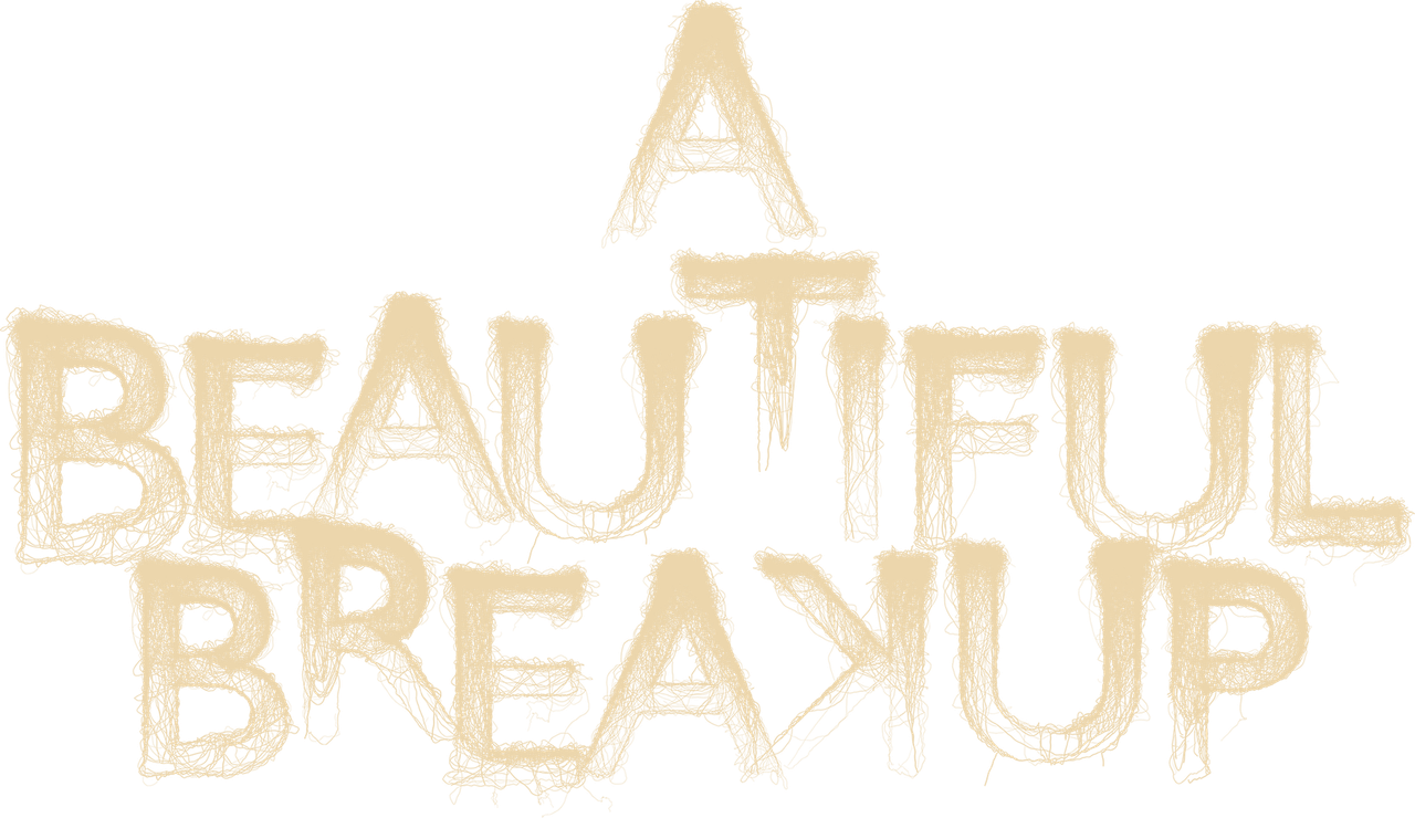 A Beautiful Breakup