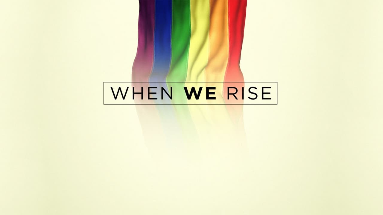 When We Rise background