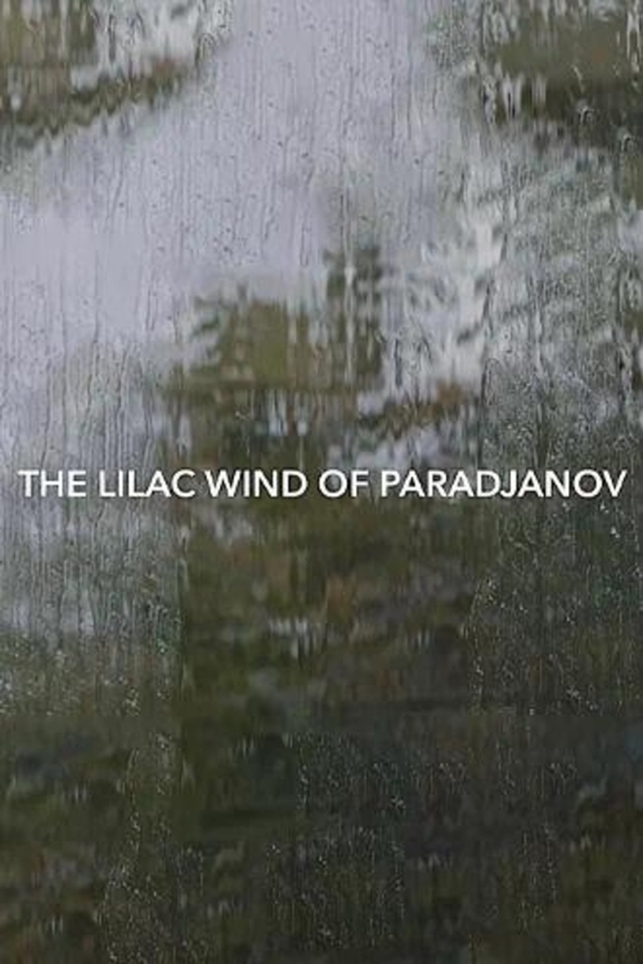 مشاهدة فيلم The Lilac Wind of Paradjanov مترجم بدون اعلانات - بوستر