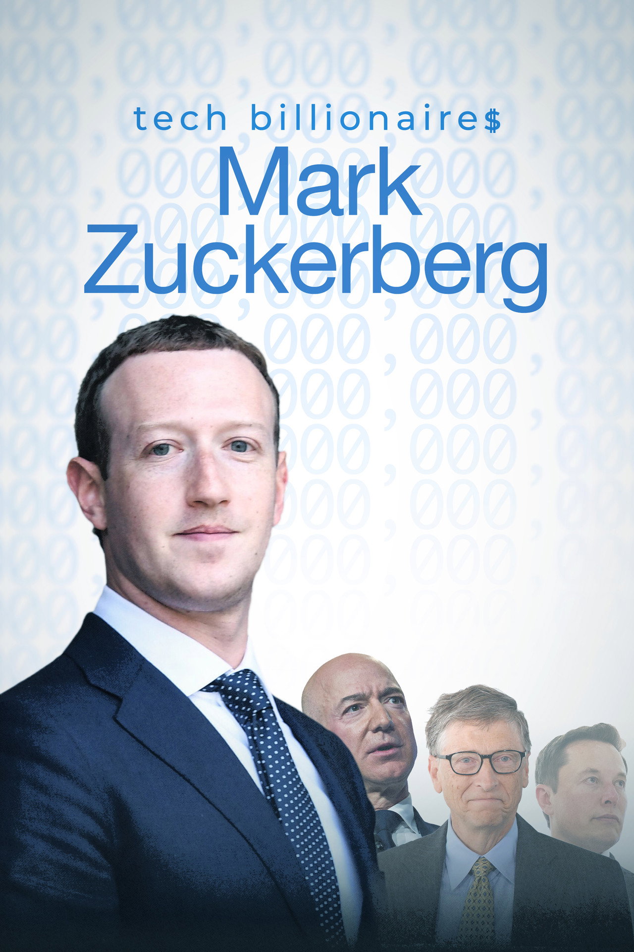 Tech Billionaires: Mark Zuckerberg filmaffisch