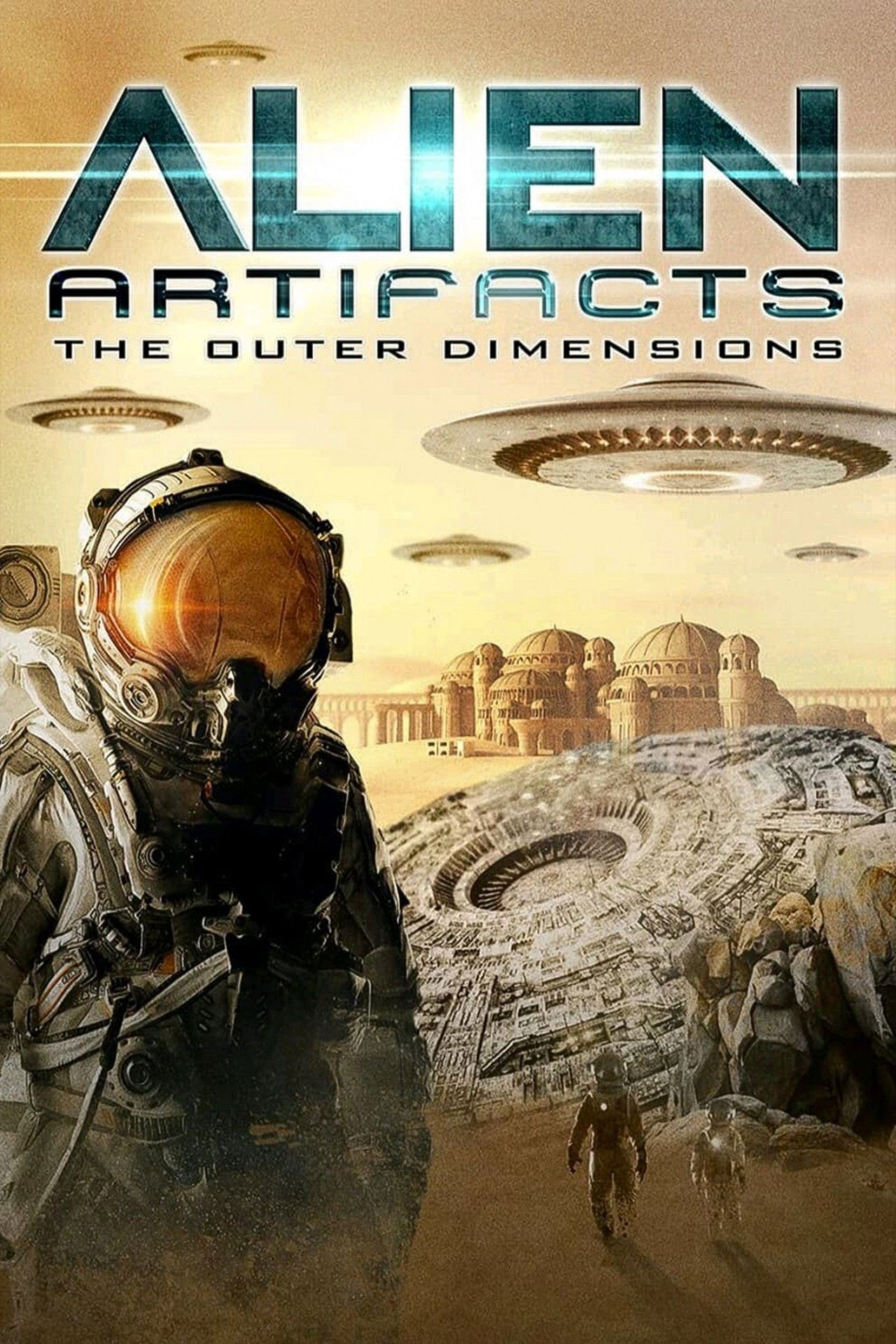 مشاهدة فيلم Alien Artifacts: The Outer Dimensions مترجم بدون اعلانات - بوستر