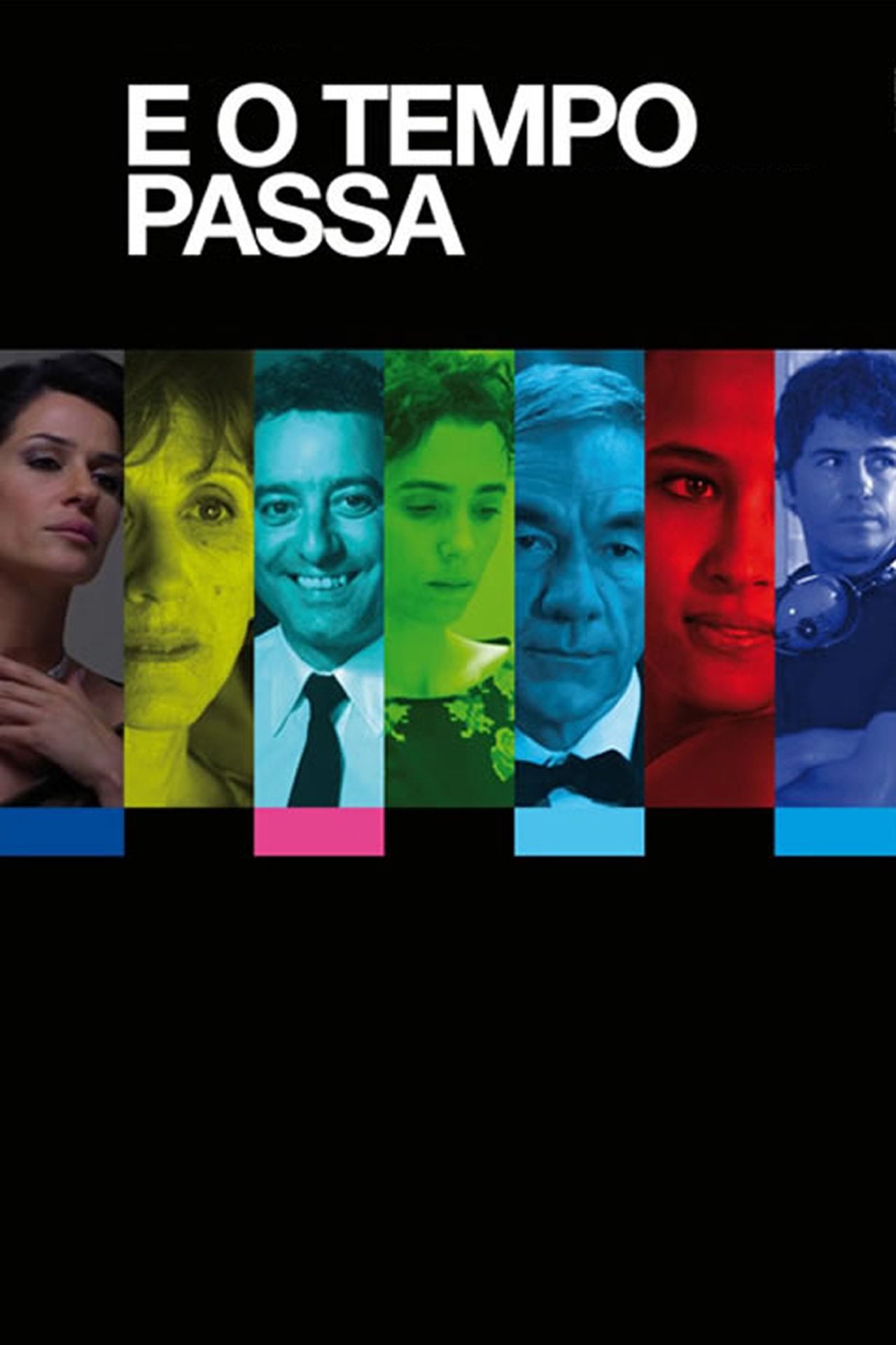 E o Tempo Passa E o Tempo Passa