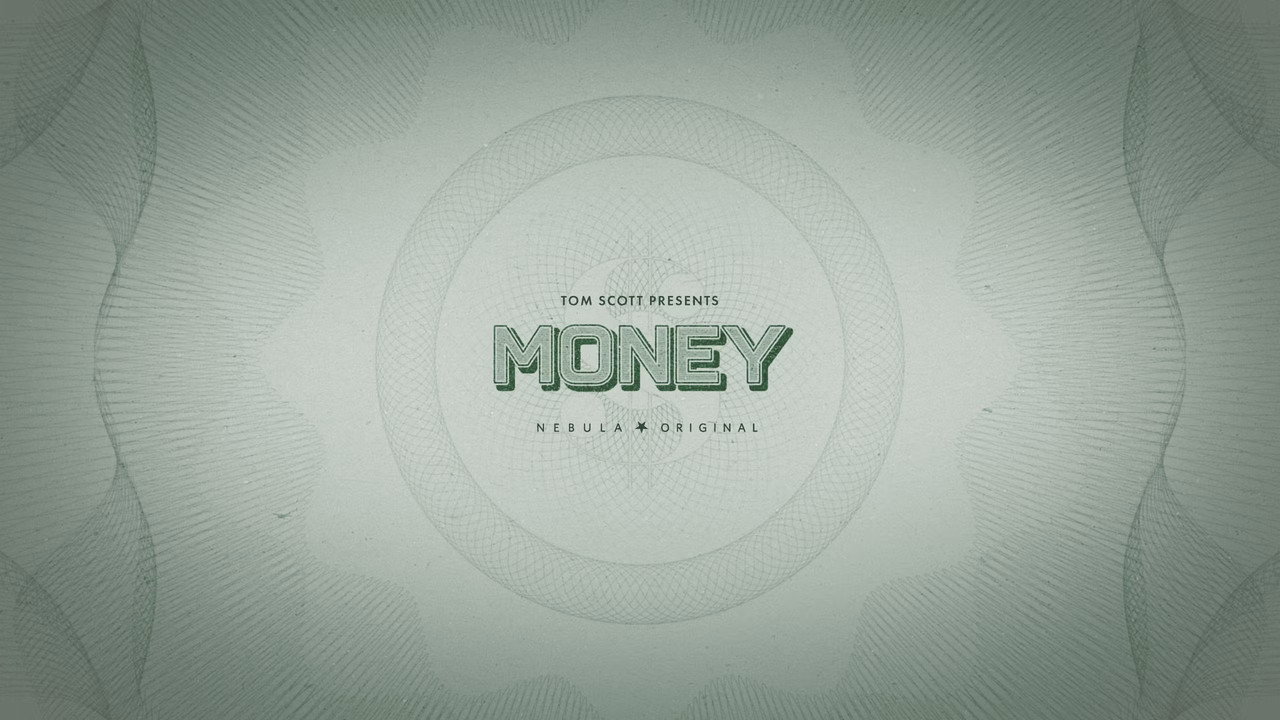 Tom Scott Presents: Money