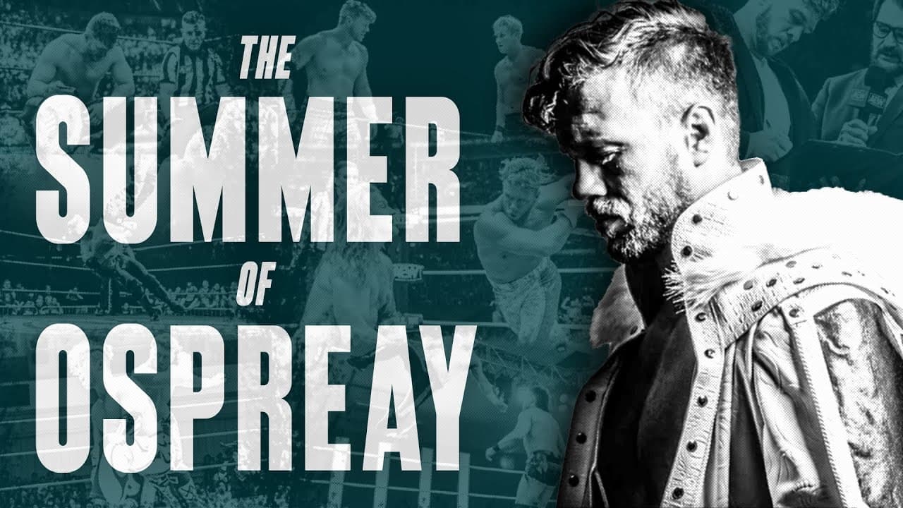 The Summer Of Will Ospreay - Complete Run