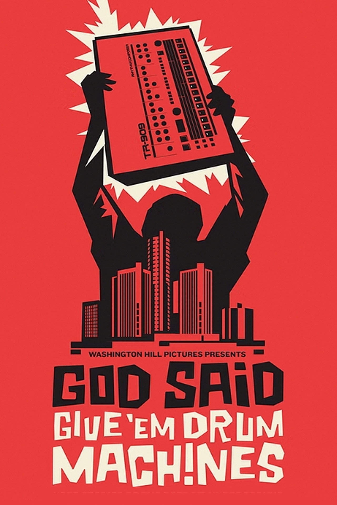 God Said Give 'Em Drum Machines filmaffisch