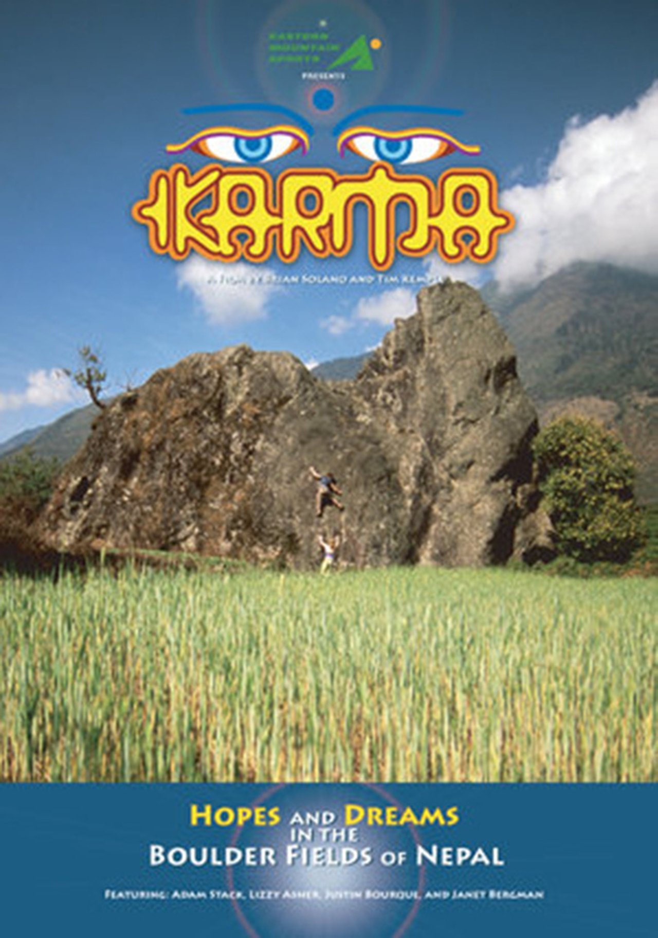 Karma, Hopes and Dreams in the Boulderfields of Nepal Karma, Hopes and Dreams in the Boulderfields of Nepal