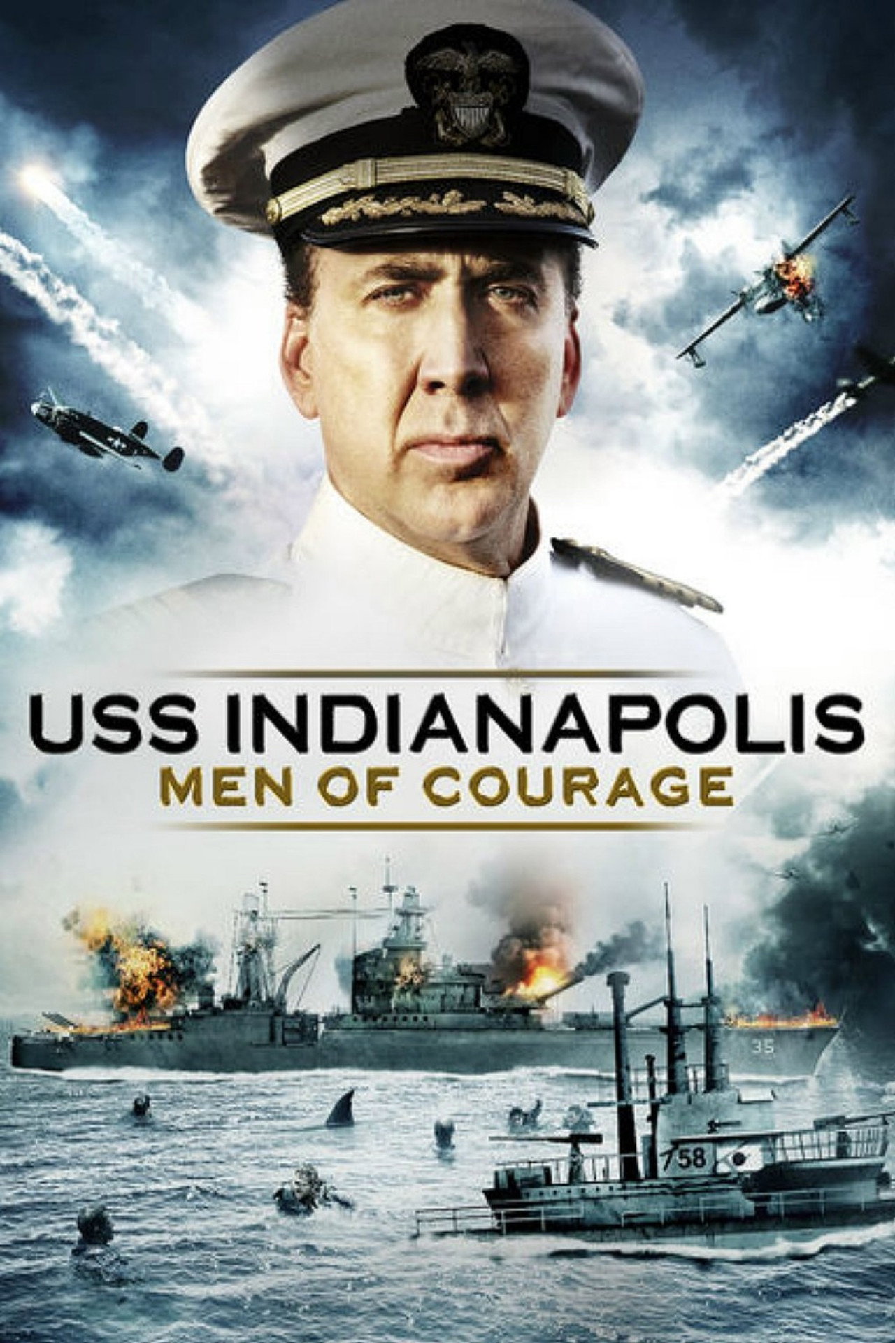 USS Indianapolis - Men of Courage
