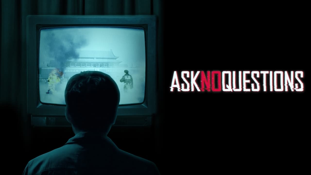 Ask No Questions background