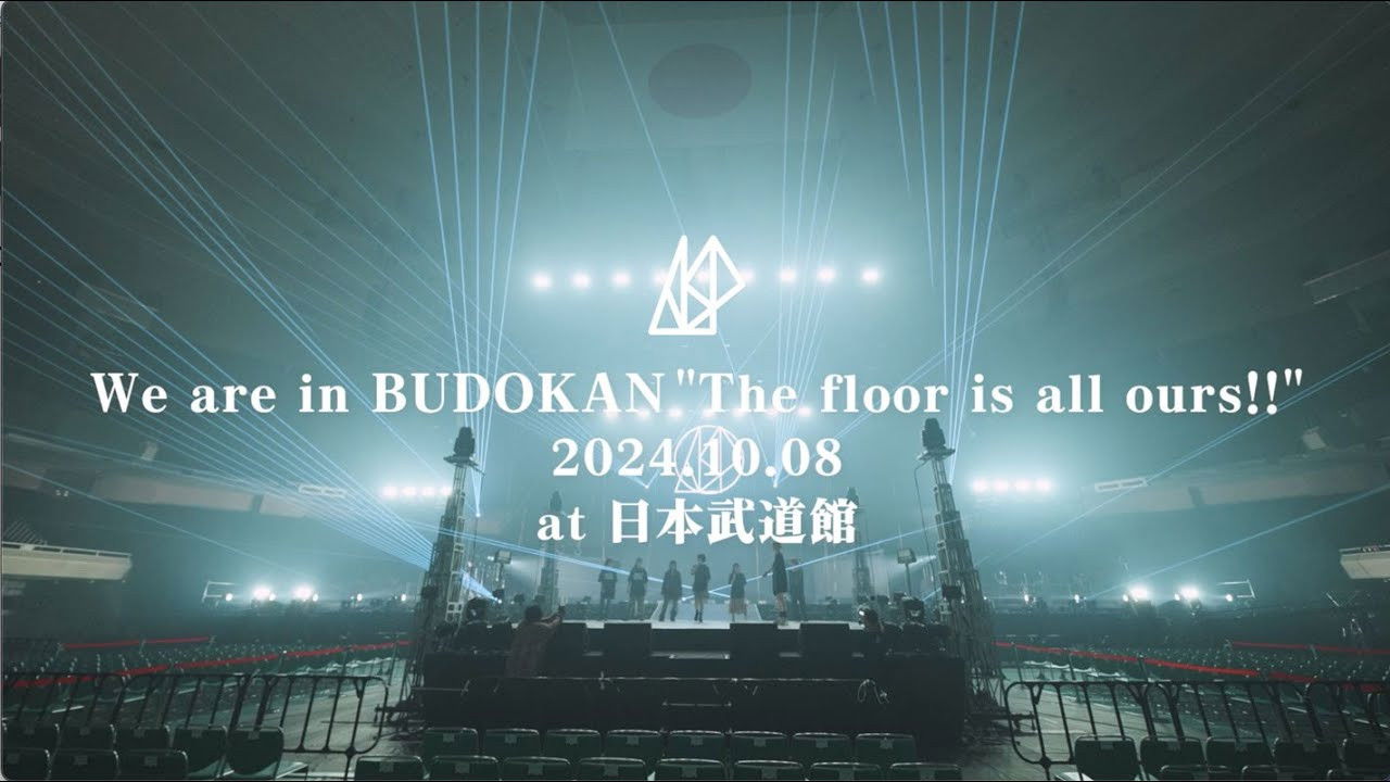 We are in BUDOKAN "The floor is all ours!!" 2024.10.08 at 日本武道館