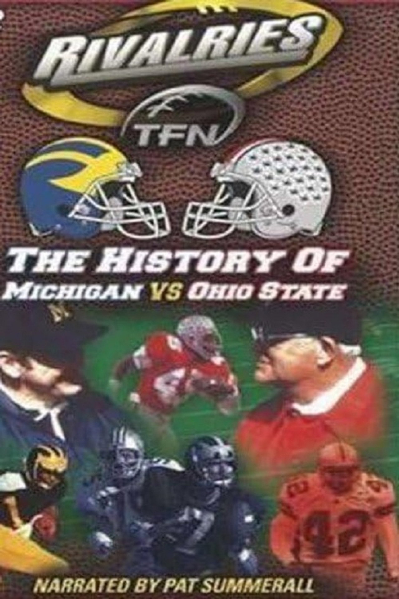Rivalries: The History of Michigan vs Ohio State filmaffisch
