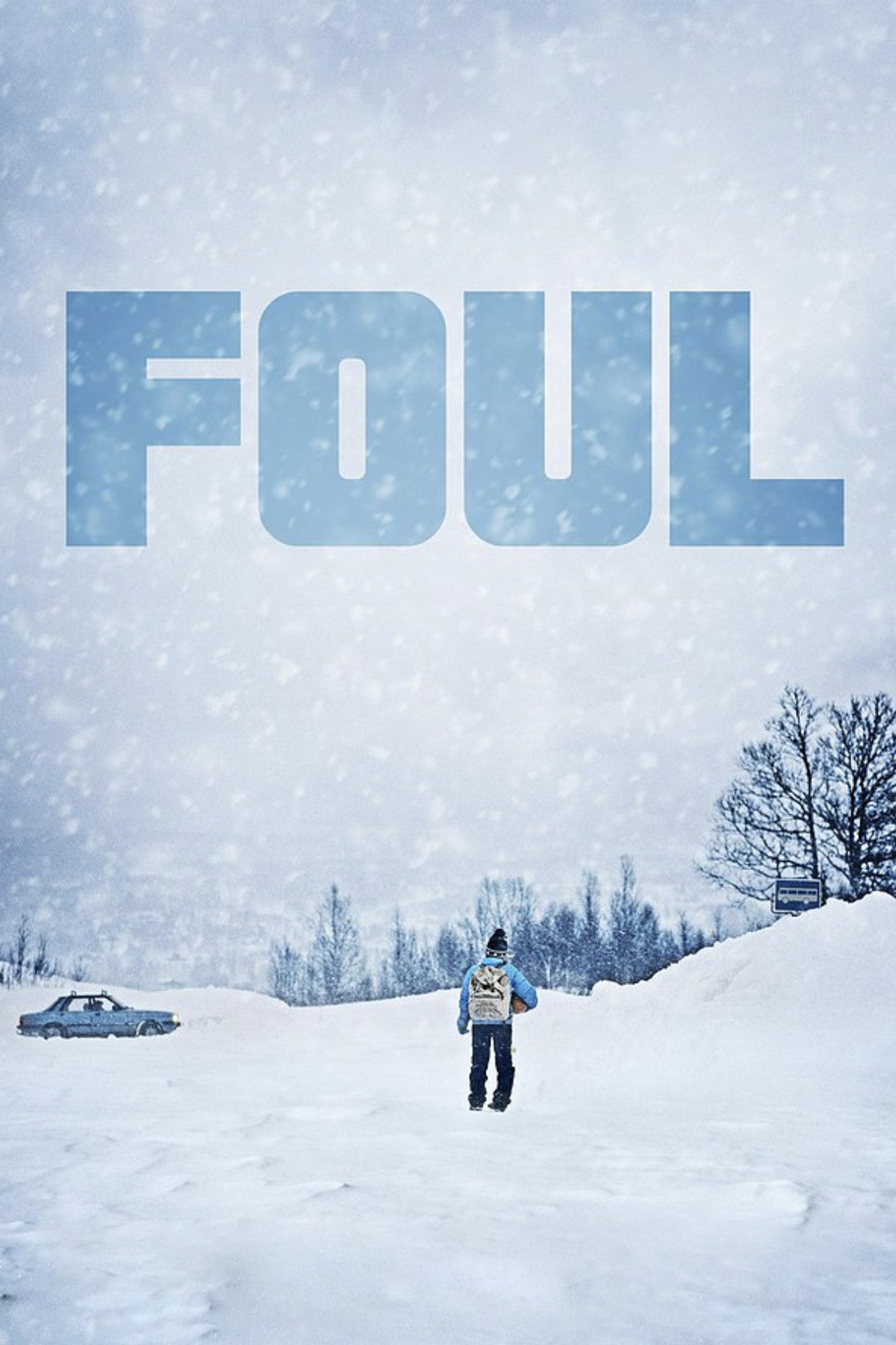 Foul filmaffisch
