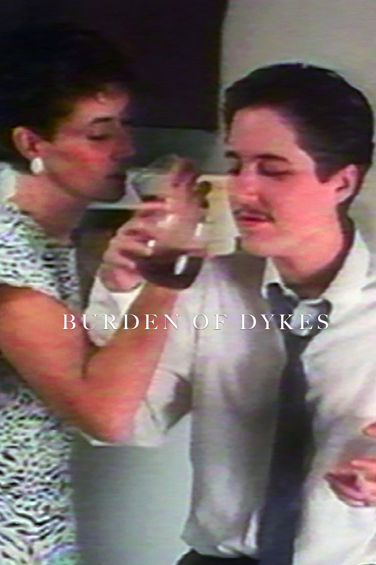 Burden of Dykes filmaffisch