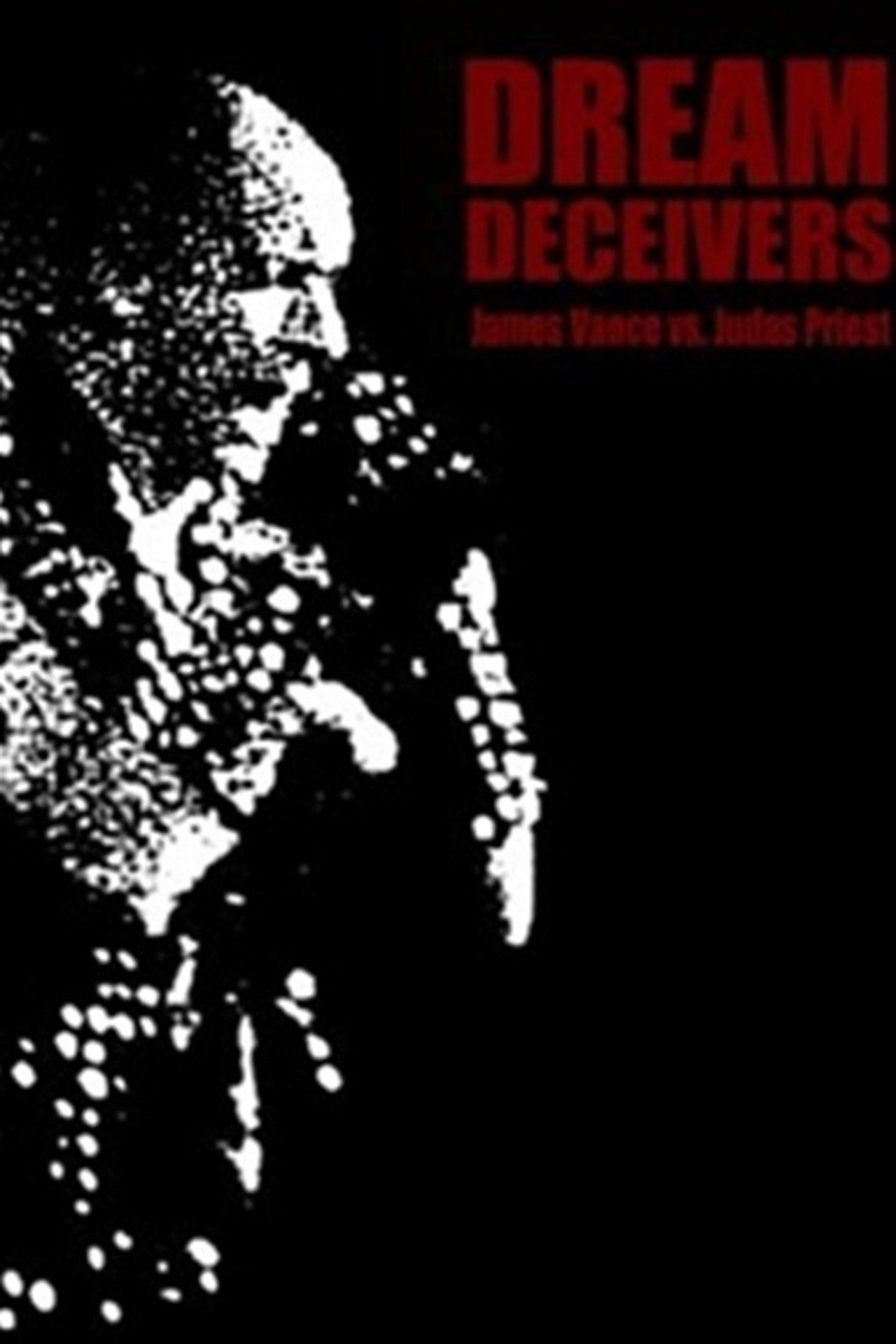 Dream Deceivers: The Story Behind James Vance vs. Judas Priest filmaffisch