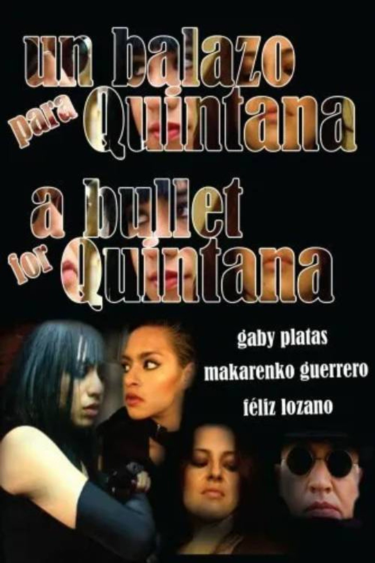 Un balazo para Quintana filmaffisch