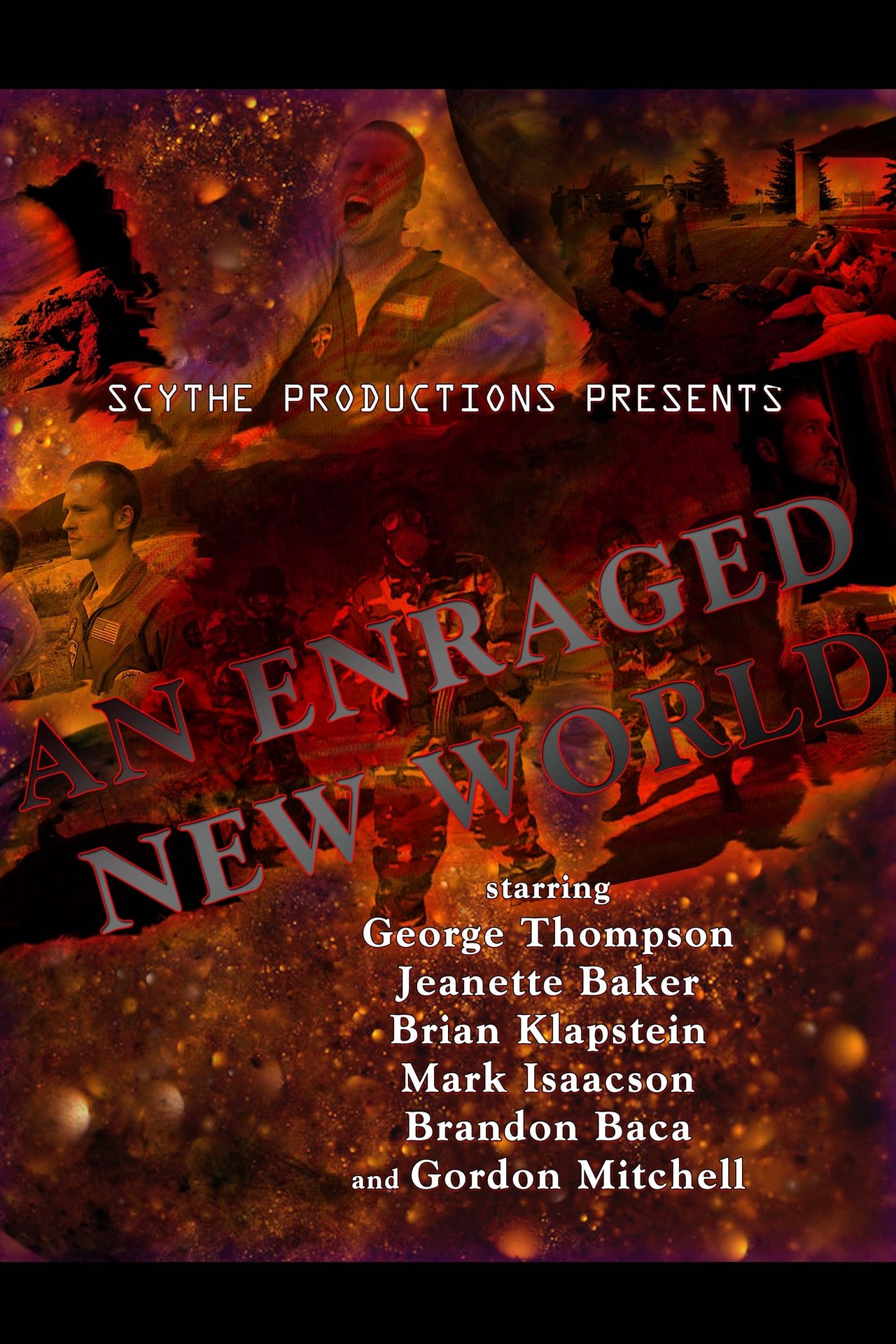 An Enraged New World An Enraged New World
