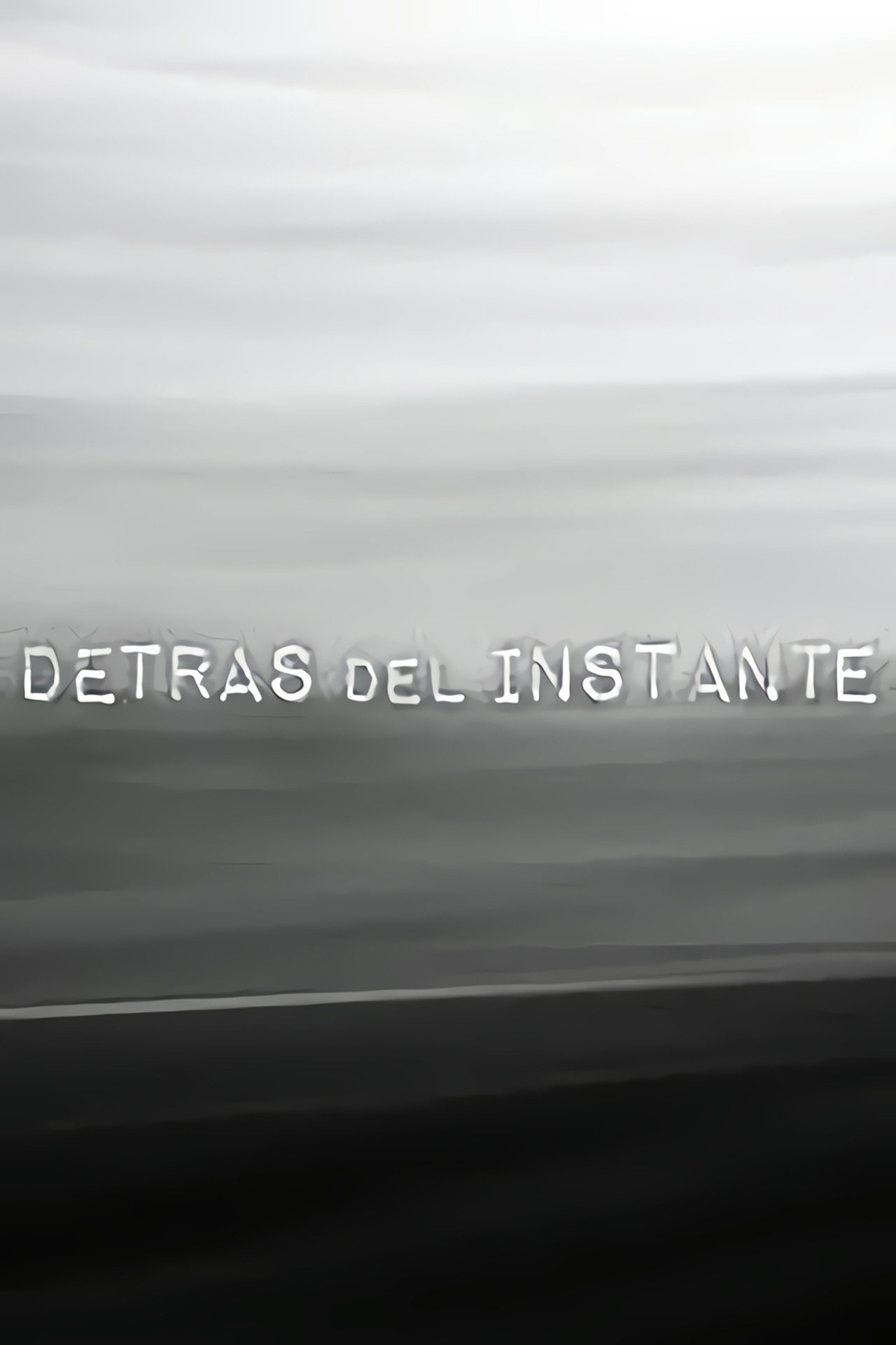 Detrás del instante affisch