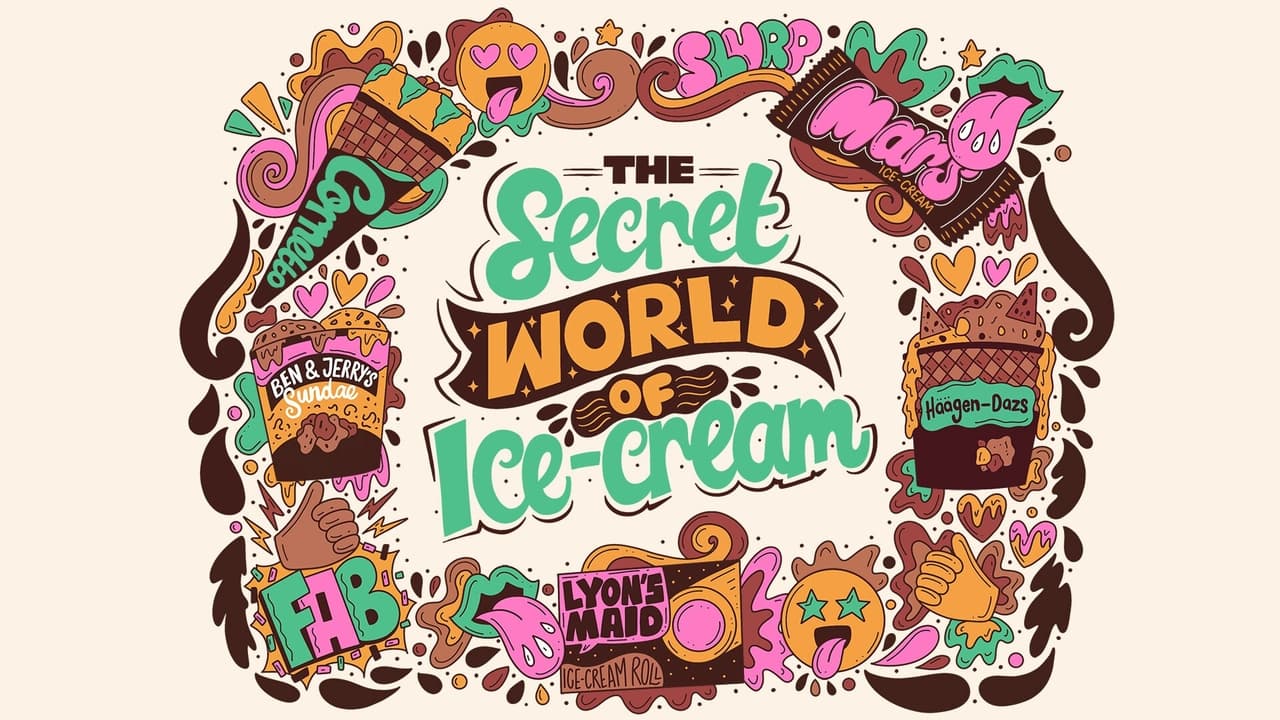 The Secret World Of... - Season 2 Episode 1 : Ice Cream