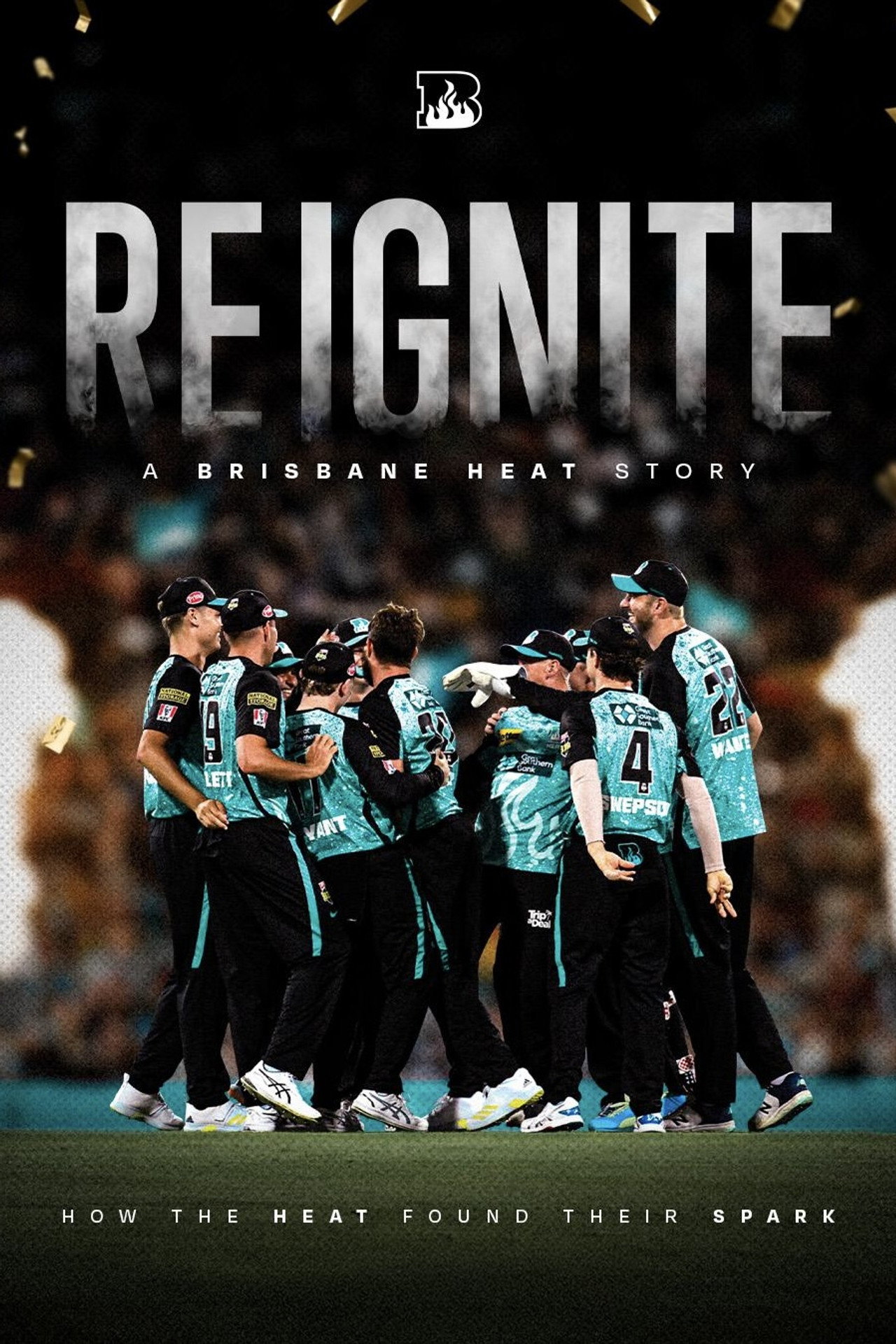 Reignite: A Brisbane Heat Story filmaffisch