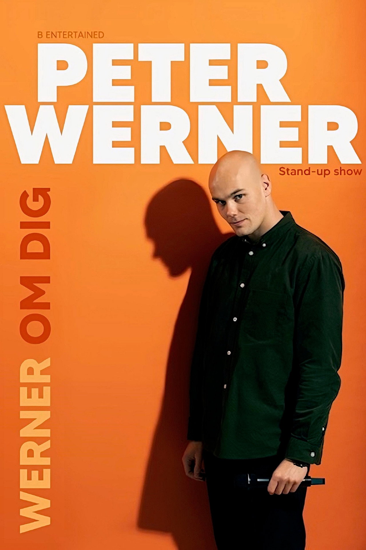 Peter Werner: WERNER OM DIG filmaffisch
