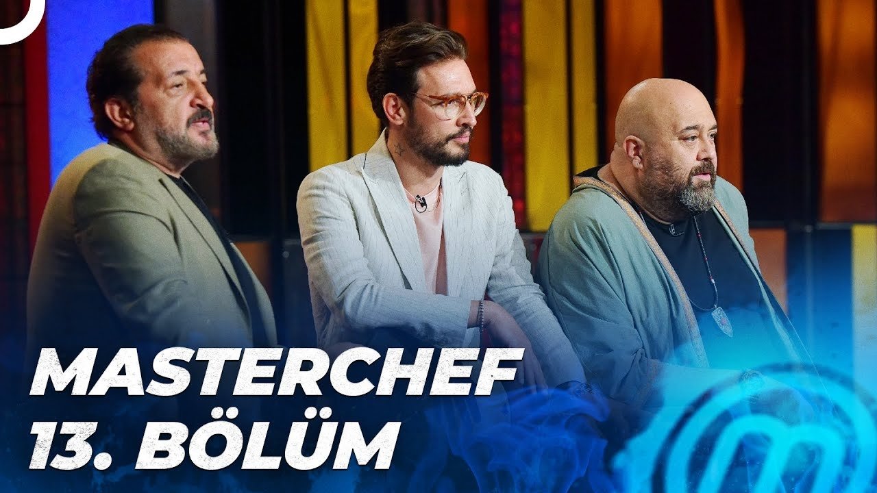 MasterChef Türkiye - Season 5 Episode 13 : Episode 13