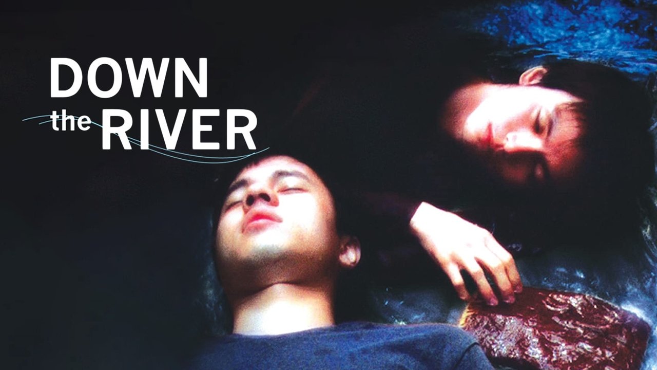 Down the River