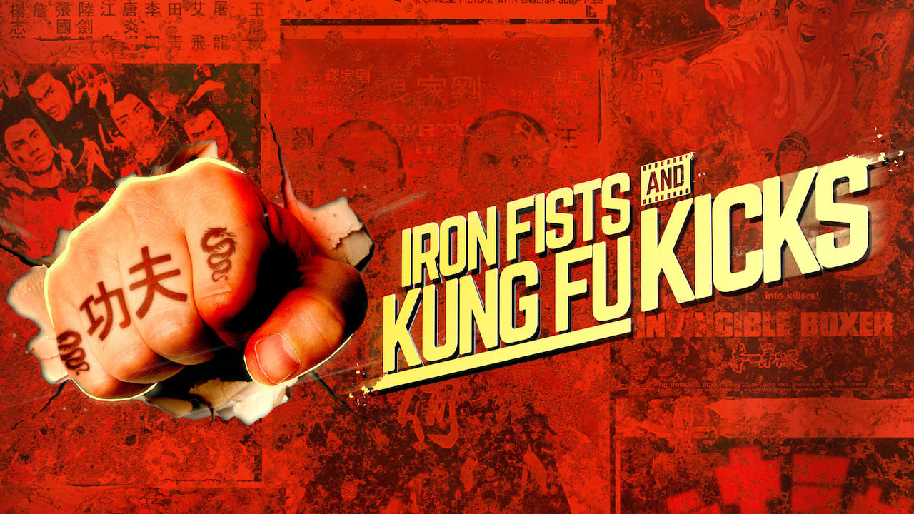 Iron Fists and Kung Fu Kicks background